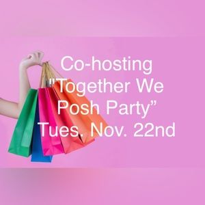 “Together We Posh Party”